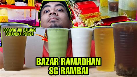Borong Air Balang Bazar Ramadhan Bila Dahaga Air Balang Viral Mukbang Youtube