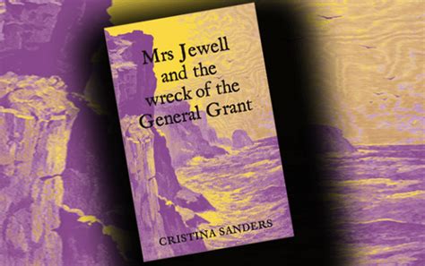 Mrs Jewell And The Wreck Of The General Grant Nzate
