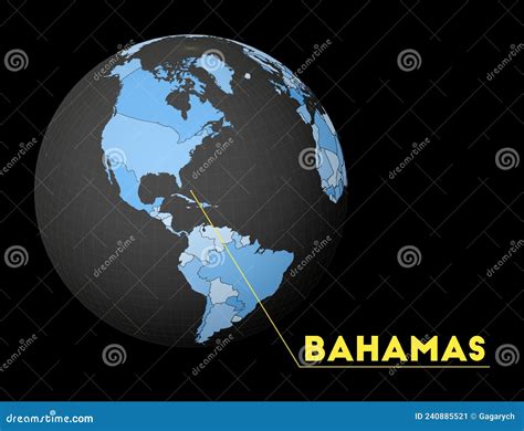 Bahamas On Dark Globe With Blue World Map Stock Vector Illustration