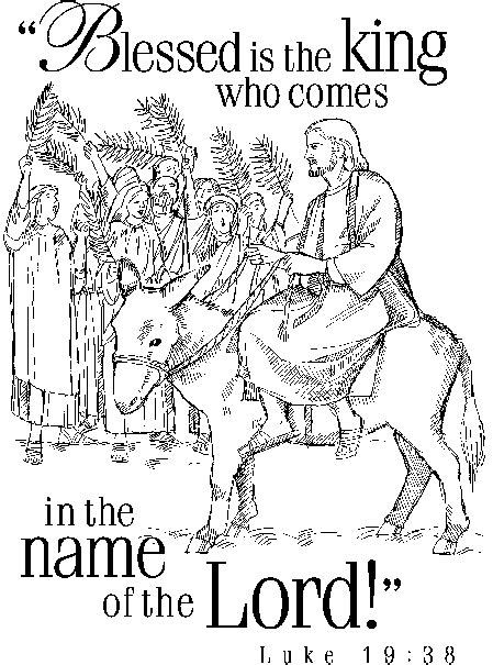 And so jesus' entry to jerusalem wasn't something that happened by chance. Jesus on donkey entering city with Luke 19:38 verse ...