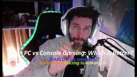 Pc Vs Console Gaming I Reacting To Asmongold Diablo 4 On Consoles Youtube