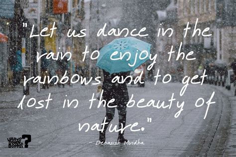 110 Uplifting Dancing In The Rain Quotes — Whats Danny Doing