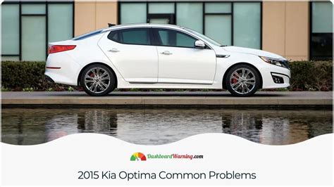Kia Optima Years To Avoid 5 Worst Years