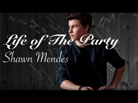 G cadd9 cause we don't have the time to be sorry em7 cadd9 so baby be the life of the party. Shawn Mendes - Life Of The Party (D.Kop Remix) [Progres ...