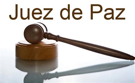 ¿qué Tipos De Casos Conocen Los Jueces De Paz Kelia Alvarez Lopez