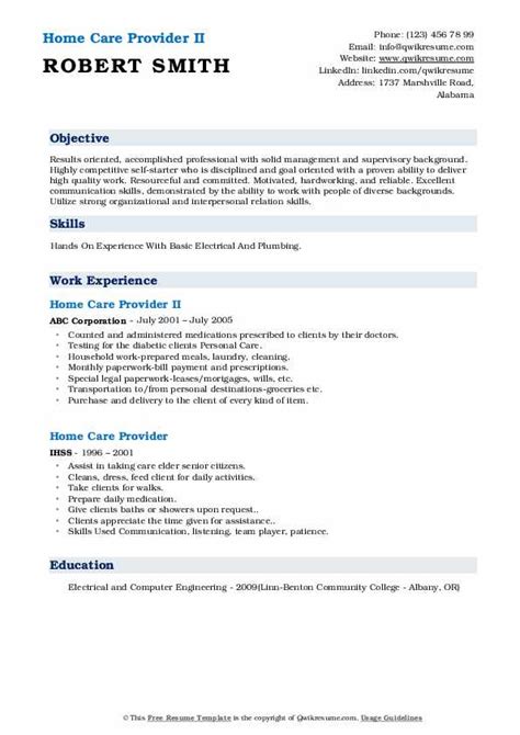 Clean resume templates updated to 2021 industry standards increase your chances of getting hired fully customizable over 1 mln. Home Care Provider Resume Samples | QwikResume
