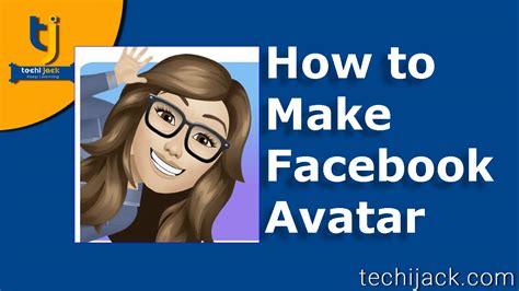 How To Make Facebook Avatar Make Avatar In 6 Easy Steps