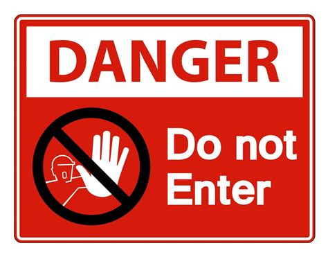 Danger Do Not Enter Symbol Sign On White Background Vector Art