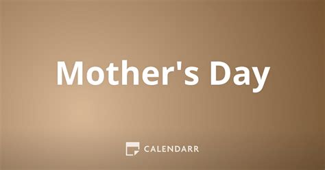 Mothers Day 9 Of May Of 2021 Calendarr