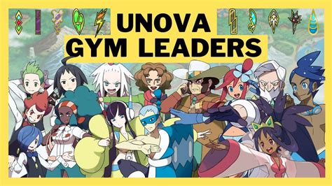 Unova Gym Leaders Team Youtube