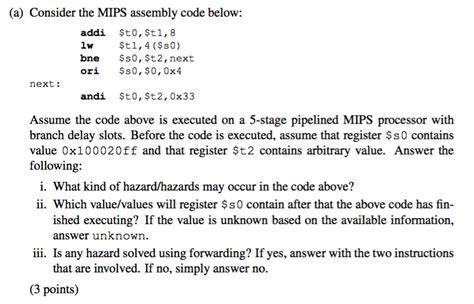 A Consider The Mips Assembly Code Below Addi T Chegg Com