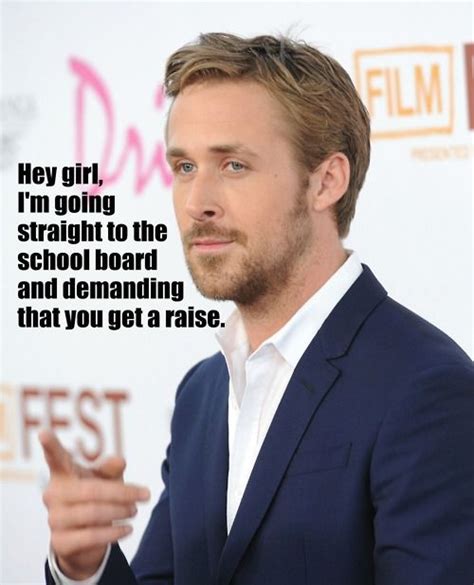 Ryan Gosling Memes For Teachersmore With Images Hey Girl Memes Hey Girl Funny Memes