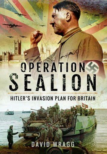 Operation Sealion Hitlers Invasion Plan For Britain