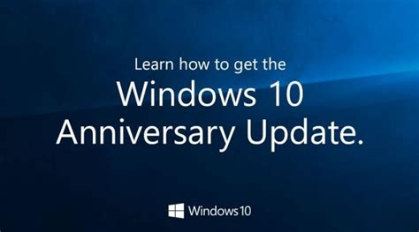 Microsoft Releases Windows 10 Anniversary Update How To Install In