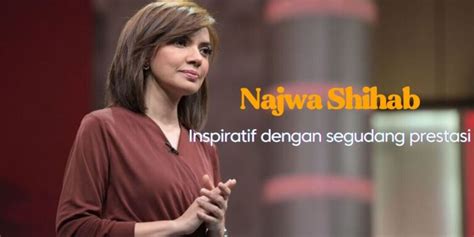 Mengenal Sosok Najwa Shihab Jurnalis Wanita Yang Inspiratif