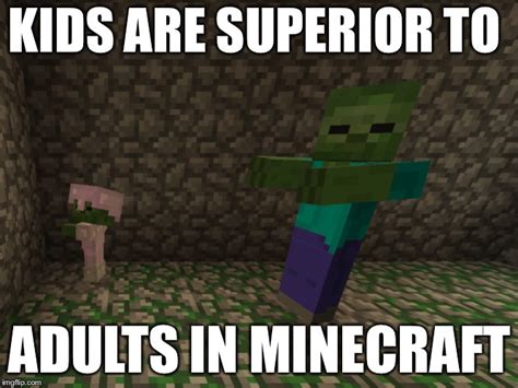 Kids Rminecraftmemes Minecraft Know Your Meme