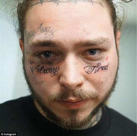 Post Malone Gets Always Tired Tattooed Under His Eyes