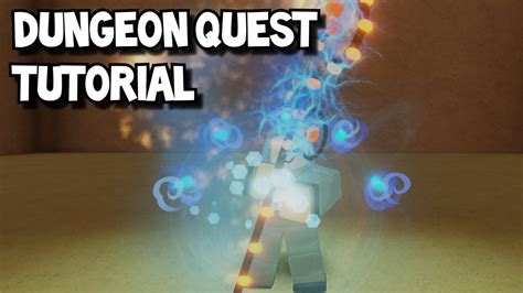 Roblox Dungeon Quest Tutorial Part 1 Youtube