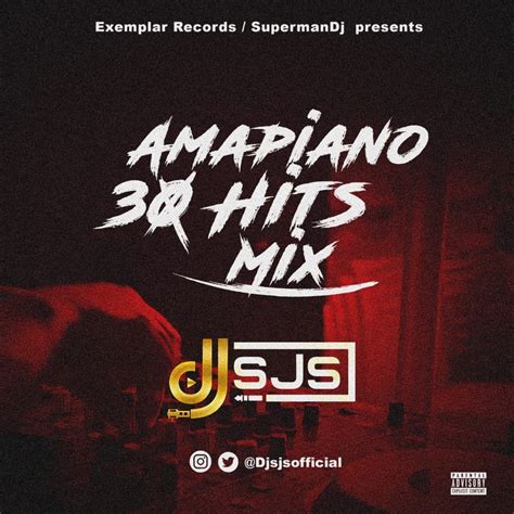 Amapiano 30 Hits Mix By Dj Sjs Listen On Audiomack
