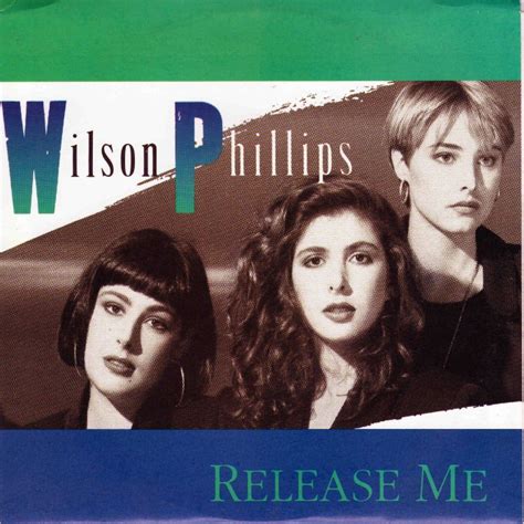 Wilson Phillips Release Me 1990