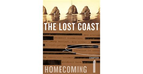 The Lost Coast A Homecoming Serial By Eli Horowitz