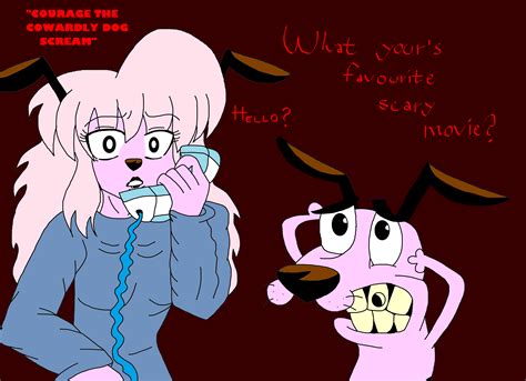 Courage The Cowardly Dog Scream By Missserbianjelena On Deviantart