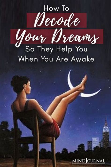How To Decode Your Dreams So They Help You When You Are Awake Self