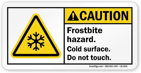 Frostbite Hazard Cold Surface Do Not Touch Label