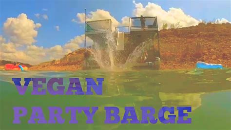 End Of Summer Vegan Party Barge On Lake Travis Austin Tx Youtube