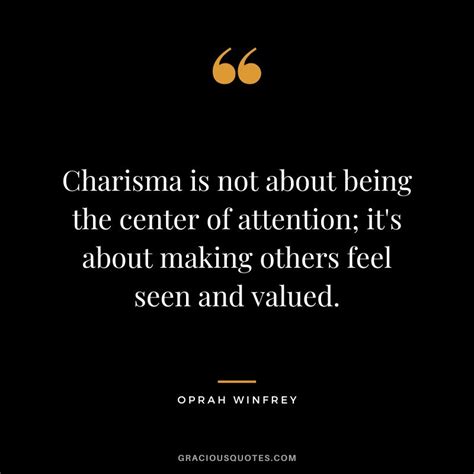 35 Inspirational Quotes On Charisma Leadership