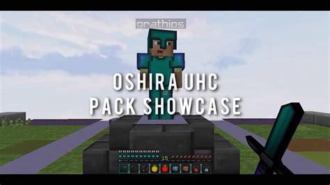 Oshira Uhc Pack Showcase Youtube