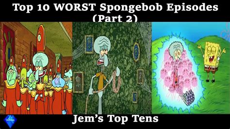 Top 15 Worst Spongebob Episodes Youtube Gambaran