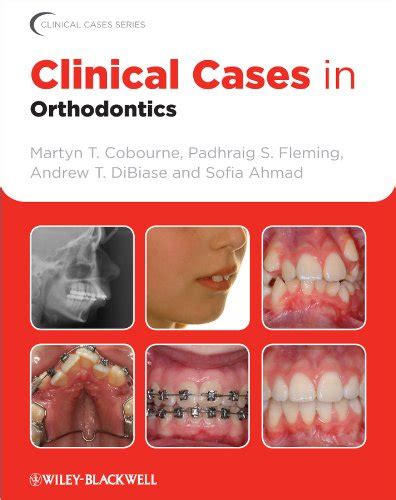 Clinical Cases In Orthodontics All Dental Products