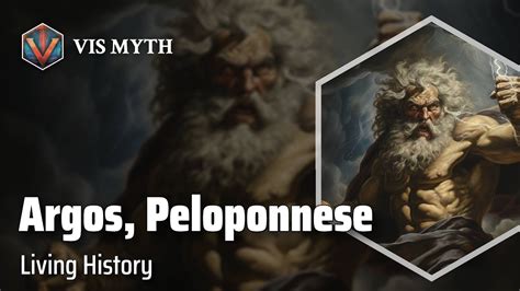 Argos Peloponnese Ancient City Of Legends Greek Mythology Story