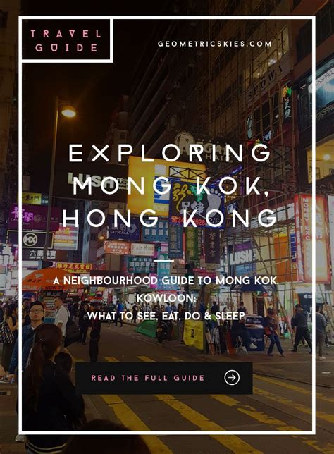 Exploring Mong Kok Hong Kong A Neighbourhood Guide On What To See