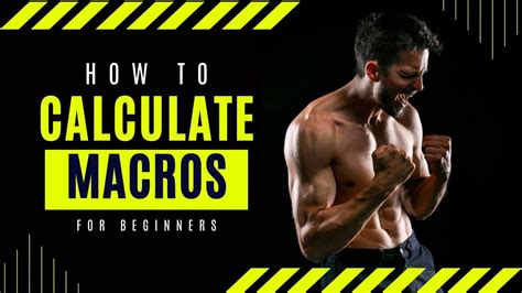 Bulking And Cutting How To Calculate Macros And Calories For Beginners