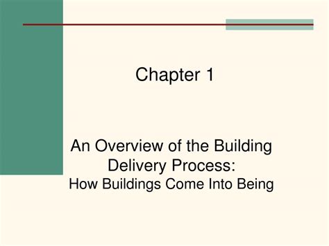 Ppt An Overview Of The Building Delivery Process How Buildings Come