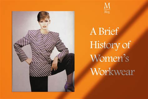 A Brief History Of Womens Workwear Work Wear Women Work Wear