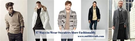 Sweater Outfits For Men 17 Ways To Wear Sweaters Fashionably