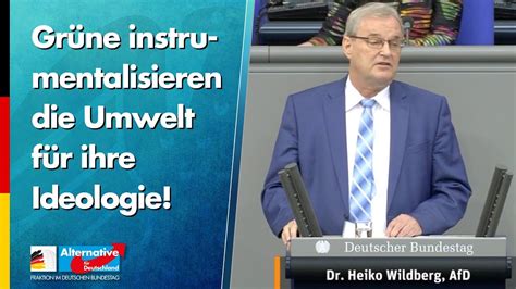 Grüne Instrumentalisieren Die Umwelt Für Ihre Ideologie Heiko