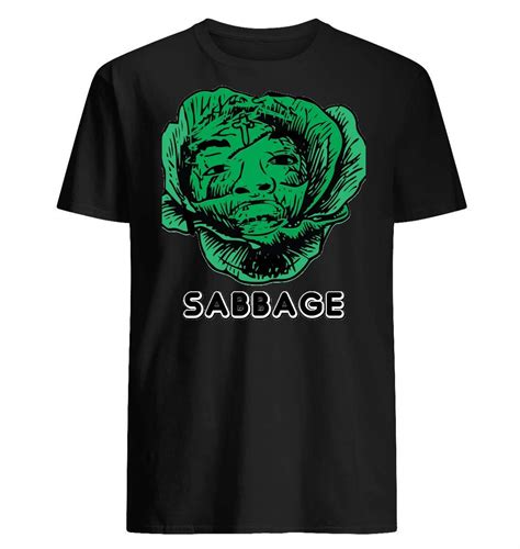 Savage Cabbage Sabbage This Shirt Has A Great Look And Cool Fit Zelite
