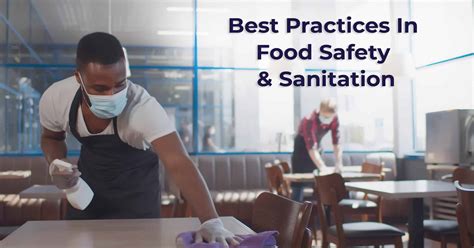 Best Practices In Food Safety And Sanitation The Kitchen Spot