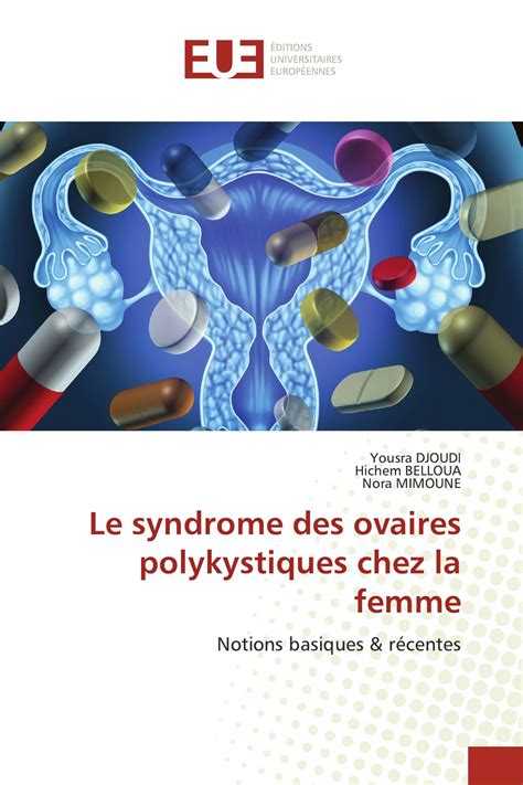 Le Syndrome Des Ovaires Polykystiques Chez La Femme 978 620 3 41663 3