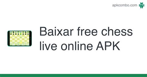 Free Chess Live Online Apk Android Game Baixar Grátis