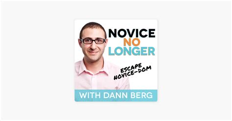 ‎novice No Longer Podcast Escape Novice Dom And Build The Life You Want With Dann Berg Sur