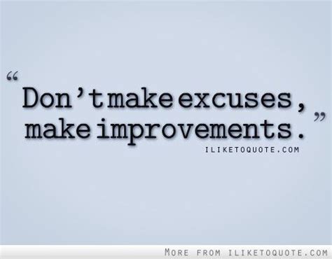 People Who Make Excuses Quotes Quotesgram