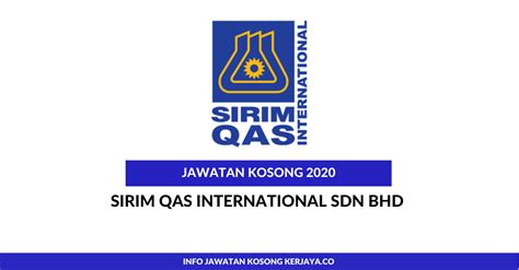 Box 7035, 40700 shah alam, selangor darul ehsan, malaysia. Jawatan Kosong Terkini SIRIM QAS International Sdn Bhd ...