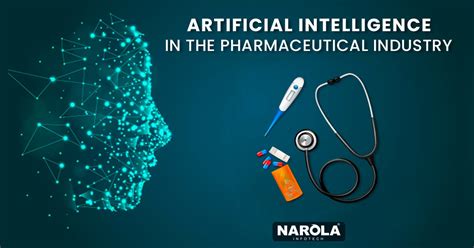 Artificial Intelligence In The Pharmaceutical Industry By Narola