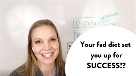 Your Fad Diet Set You Up For Success Youtube