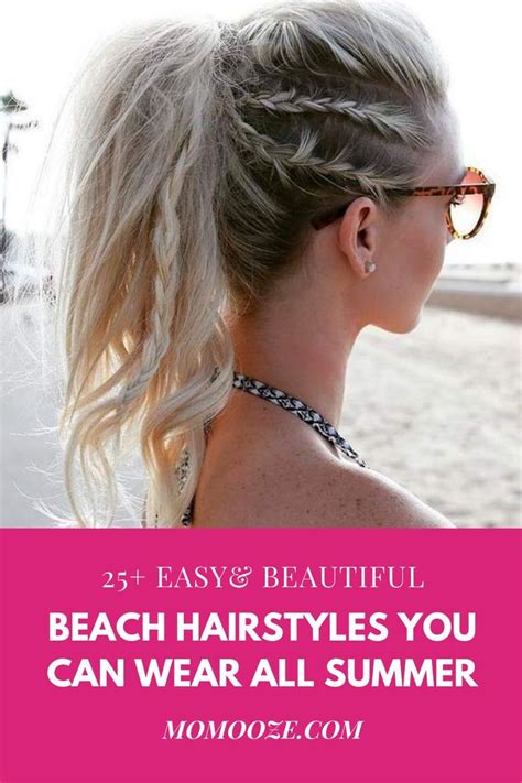 25 Easy Beautiful Beach Hairstyles Hair Styles Easy Beach